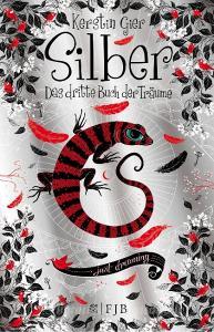 Silber - Das dritte Buch der Träume di Kerstin Gier edito da FISCHER FJB