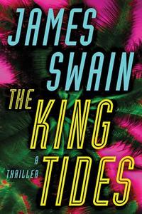 The King Tides di James Swain edito da Amazon Publishing