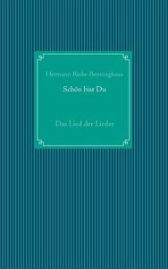 Schön bist Du di Hermann Rieke-Benninghaus edito da Books on Demand