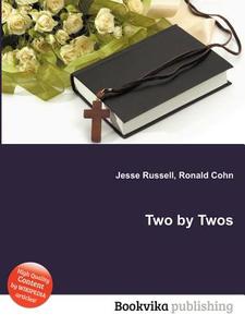 Two By Twos edito da Book On Demand Ltd.