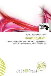 Caulophyllum edito da Ject Press