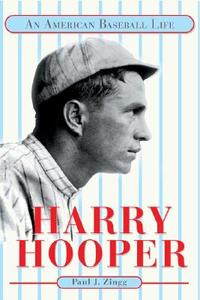 Harry Hooper di Paul J. Zingg edito da University of Illinois Press