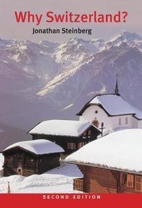 Why Switzerland? di Jonathan Steinberg edito da Cambridge University Press