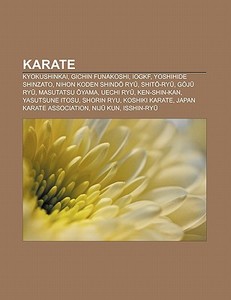 Karate di Source Wikipedia edito da Books LLC, Reference Series