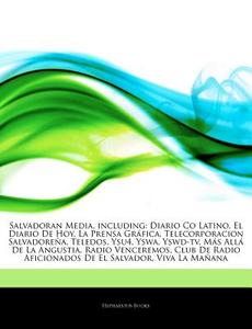 Salvadoran Media, Including: Diario Co L di Hephaestus Books edito da Hephaestus Books