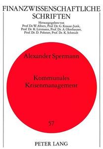 Kommunales Krisenmanagement di Alexander Spermann edito da Lang, Peter GmbH