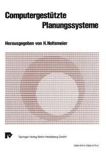 Computergestützte Planungssysteme edito da Physica-Verlag HD