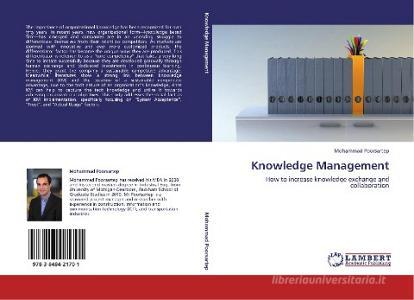 Knowledge Management di Mohammad Poorsartep edito da LAP Lambert Academic Publishing