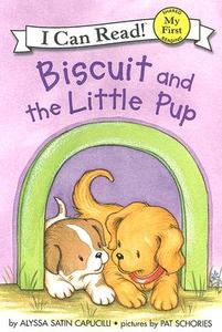 Biscuit and the Little Pup di Alyssa Satin Capucilli edito da HarperCollins Publishers