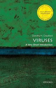 Viruses: A Very Short Introduction di Dorothy H. Crawford edito da Oxford University Press