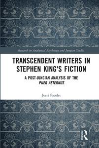 Transcendent Writers In Stephen King's Fiction di Joeri Pacolet edito da Taylor & Francis Ltd