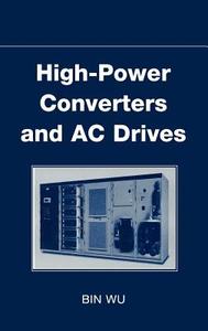 High-Power Converters di Wu edito da WILEY