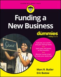 Funding A Startup For Dummies di Eric Butow, Marc Butler edito da FOR DUMMIES