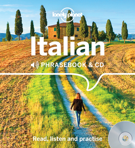 Lonely Planet Italian Phrasebook And Cd di Lonely Planet edito da Lonely Planet Global Limited