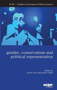 Gender, Conservatism and Political Representation edito da ECPR Press