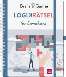 Brain Games - Logikrätsel für Erwachsene di Martin Simon edito da Groh Verlag