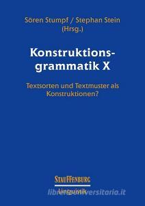 Konstruktionsgrammatik X edito da Stauffenburg Verlag