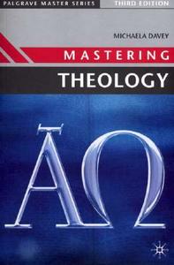 Mastering Theology di Michaela Davey edito da Macmillan Education UK