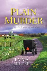 Plain Murder di E. Miller edito da Kensington Publishing