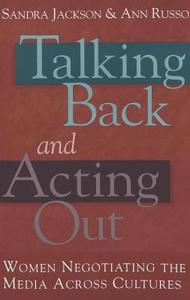 Talking Back and Acting Out edito da Lang, Peter