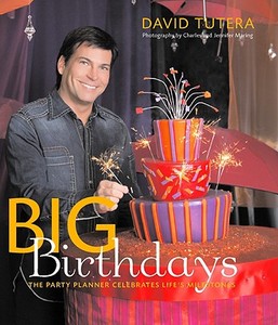 Big Birthdays di David Tulera edito da Little, Brown & Company