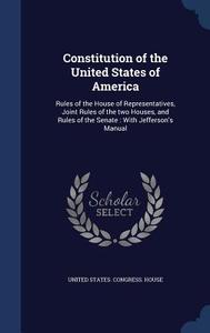 Constitution Of The United States Of America edito da Sagwan Press