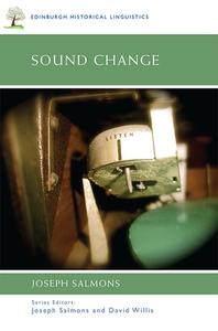 Sound Change di Joseph Salmons edito da Edinburgh University Press