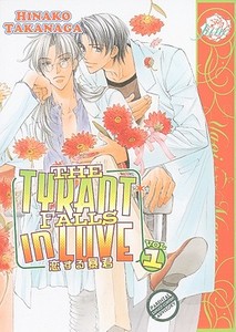 Tyrant Falls in Love di Hinako Takanaga edito da Digital Manga