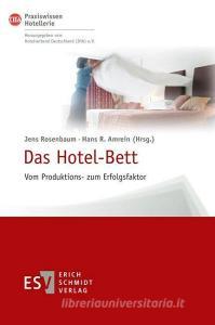 Das Hotel-Bett edito da Schmidt, Erich Verlag