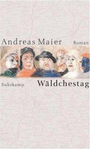 Maier: Wäldchestag di Andreas Maier edito da Suhrkamp Verlag AG