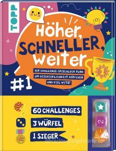 Höher, schneller, weiter! Der Challenge-Spieleblock mit 3 Würfeln di Ursula Schwab edito da Frech Verlag GmbH