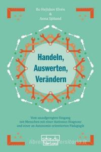 Handeln, Auswerten, Verändern di Bo Hejlskov Elvén, Anna Sjölund edito da dgvt-Verlag