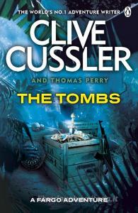 The Tombs di Clive Cussler, Thomas Perry edito da Penguin Books Ltd