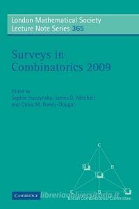 Surveys in Combinatorics 2009 edito da Cambridge University Press