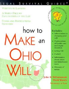 How to Make an Ohio Will di John Willamowski edito da Sphinx Publishing