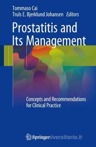 Prostatitis and Its Management edito da Springer-Verlag GmbH