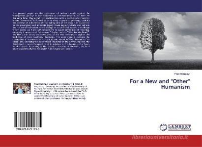 For a New and "Other" Humanism di Fred Dallmayr edito da LAP Lambert Academic Publishing