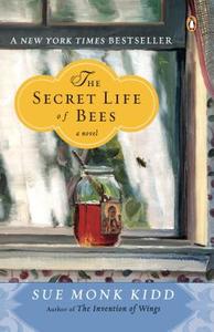 The Secret Life of Bees di Sue Monk Kidd edito da PENGUIN GROUP