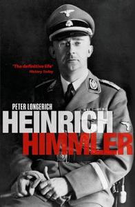 Heinrich Himmler di Peter Longerich edito da Oxford University Press