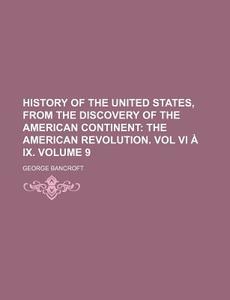 History Of The United States, From The D di Unknown Author edito da Rarebooksclub.com