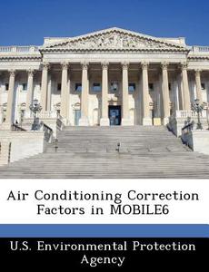 Air Conditioning Correction Factors In Mobile6 edito da Bibliogov