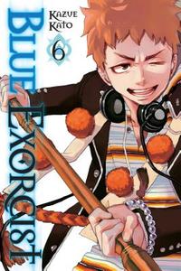 Blue Exorcist, Vol. 6 di Kazue Kato edito da Viz Media, Subs. of Shogakukan Inc