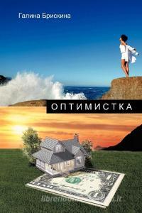 Optimistka di Galina Briskina, A. edito da AuthorHouse