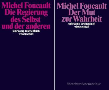 Die Regierung des Selbst und der anderen di Michel Foucault edito da Suhrkamp Verlag AG