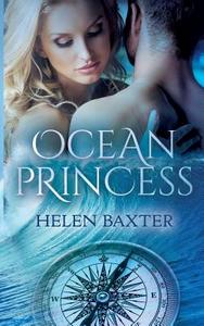 Ocean Princess di Helen Baxter edito da Books on Demand