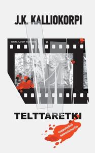Telttaretki di J. K. Kalliokorpi edito da Books on Demand