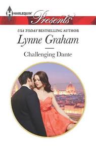 Challenging Dante di Lynne Graham edito da Harlequin