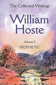 Collected Writings of William Hoste 2 di William Hoste edito da John Ritchie Publications