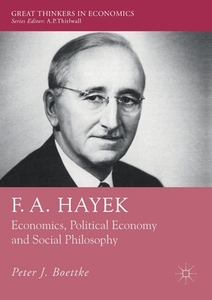 F. A. Hayek di Peter J. Boettke edito da Palgrave Macmillan UK