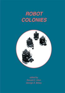 Robot Colonies edito da Springer US